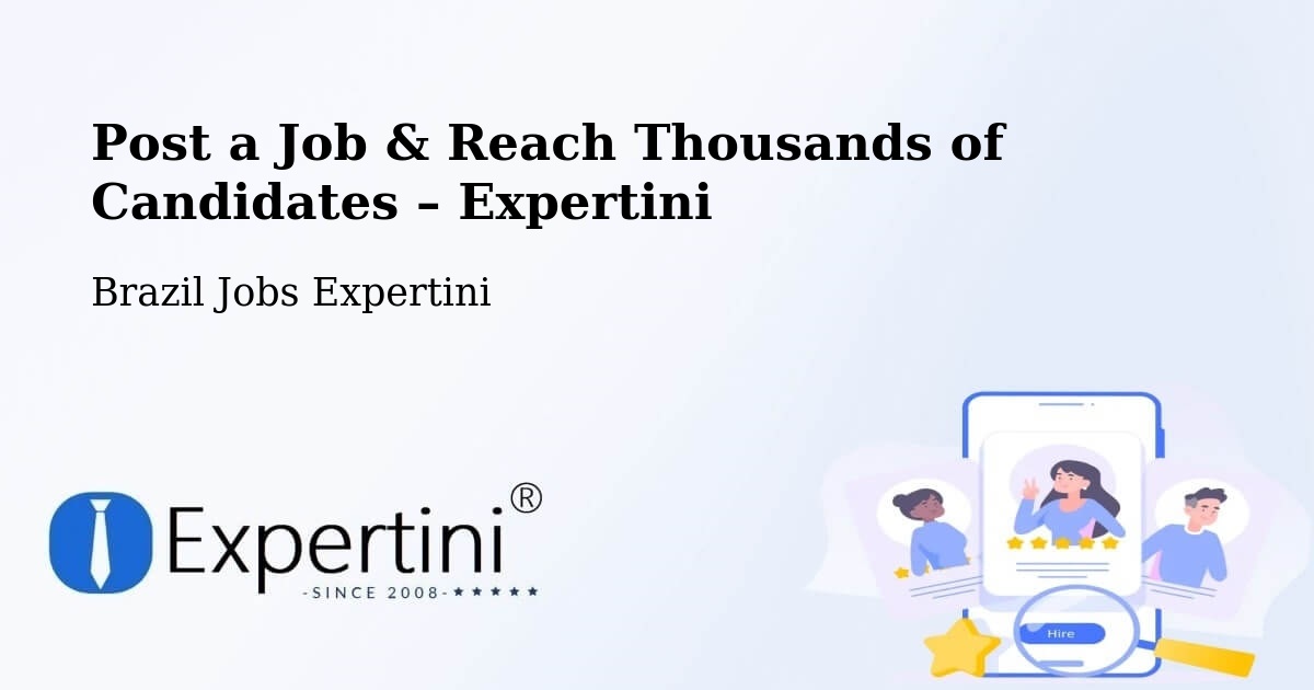 Post a Job in Paula Freitas – Hire the Right Talent - Paula Freitas, Brazil Jobs Expertini