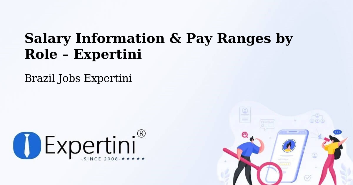 Salary Information & Pay Ranges – Paula Freitas - Paula Freitas, Brazil Jobs Expertini