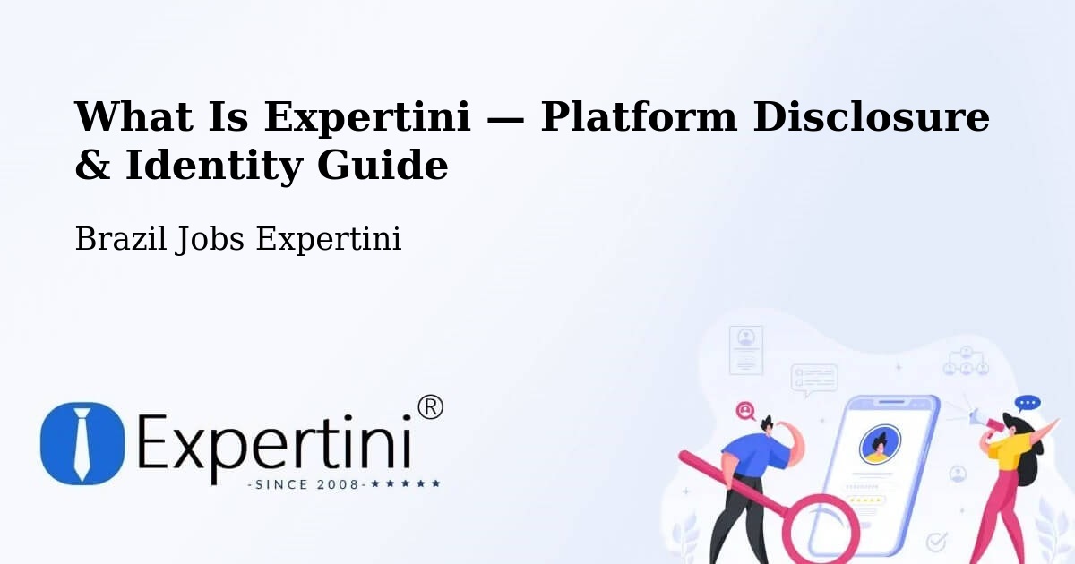 What Is Expertini — Platform Disclosure & Identity Guide – Paula Freitas